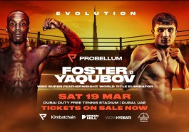 O’Shaquie Foster vs Muhammadkhuja Yaqubov,